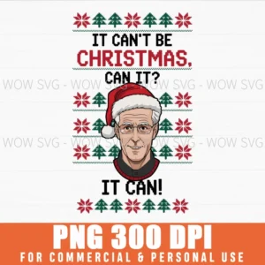 MICK MCCARTHY IT CANT BE CHRISTMAS CAN IT PNG FUNNY XMAS FESTIVE MEME