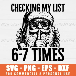 SVG DESIGN THUMBNAIL - checking my list 6 7 times svg funny christmas