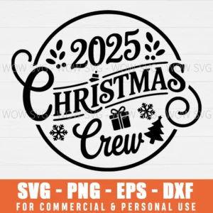 SVG DESIGN THUMBNAIL - 2025 Christmas Crew SVG Design Christmas Svg