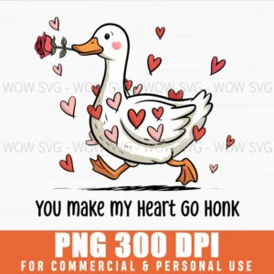 You Make My Heart Go Honk Funny Goose Valentine Quote Png