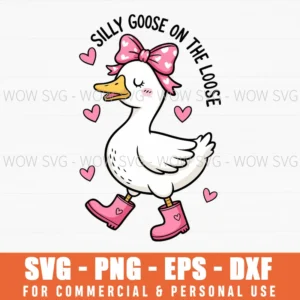 Silly Goose On The Loose Valentine Funny Cute Svg Png Eps