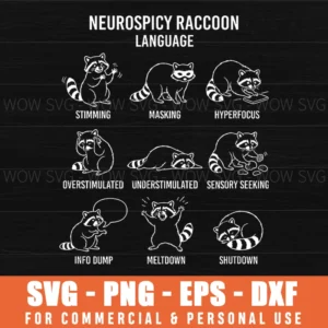 Neurospicy Raccoon Language Neurodiversity Fun Autism Adhd Pride Svg Png