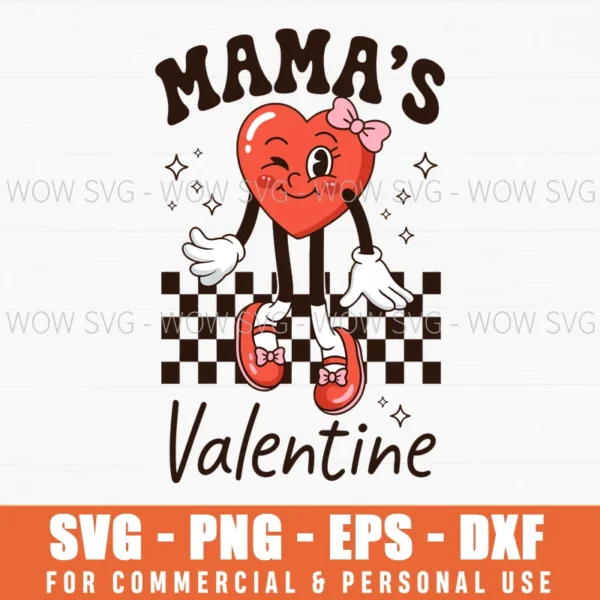 Valentine Mamas 2026 Svg Crafting Png Gift Apparel - Wow SVG
