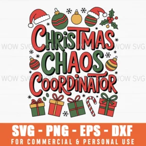 Christmas Chaos Coordinator Svg