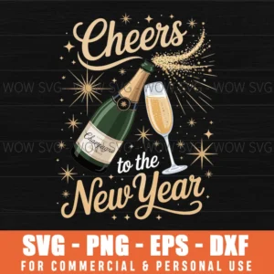 Hello New Year, Cheers To The New Year Svg Png