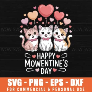 Happy Mowentine'S Day Valentine’S Day Svg Png