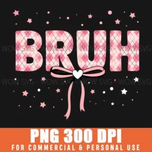Bruh Bro Funny Saying Groovy Valentine Red Plaid Greeting Png