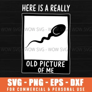 Funny Old Picture Me Vintage Humor Svg Png