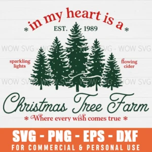 IN MY HEART IS A CHRISTMAS XMAS TREE FARM VINTAGE CLOTHING SVG PNG EPS