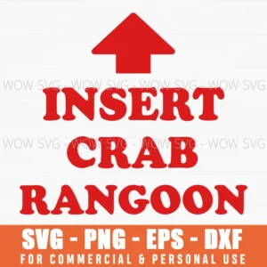 Crab Rangoon Funny Foodie Humor Pun Gift Svg Png