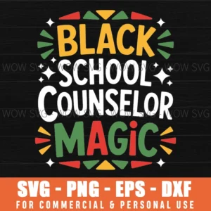 Black History Month Magic School Counselor Heritage Svg Png