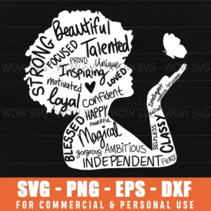 Black Woman Beautiful Magic Unapologetic Afro Girl Svg Png