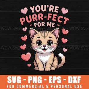 You’Re Purr-Fect For Me Valentine'S Day Svg Png