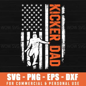 Football Kicker Dad American Flag Patriotic Fathers Day Svg Gift Svg
