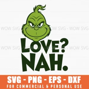 Love? Nah Svg Grinch Valentine'S Day Png