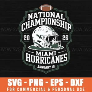 Miami Hurricanes Cfp National Championship 2026 Svg Png