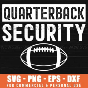Quarterback Security Funny American Football Offense Lineman Svg Png