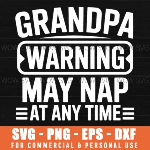 Papa Warning May Nap Suddenly Funny Grandpa Men Svg