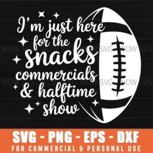 Funny Half Time Show Snacks Football Game Day Svg