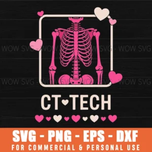 Ct Tech Valentine Radiology Medical Healthcare Cute Svg Png