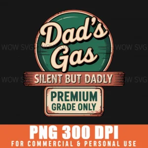 Fathers Day Funny Fart Dad Retro Joke Silent Gift Png