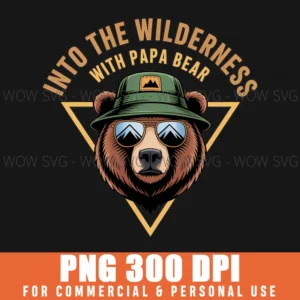 Papa Bear Camping Wilderness Png For Dad Outdoor Adventure