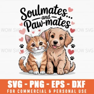 Soulmates… And Paw-Mates Valentine'S Day Svg Png