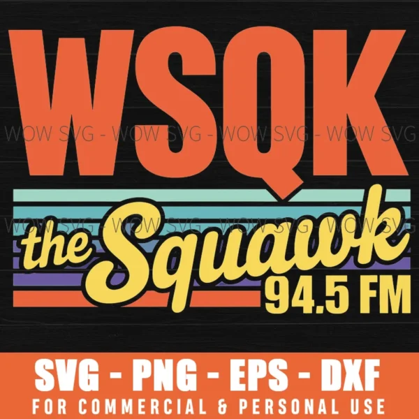 Wsqk The Squawk Retro Radio Old School Audio Svg Png Eps