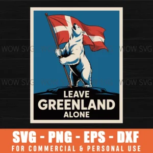 Leave Greenland Alone Bear Flag Greenlanders Svg Png