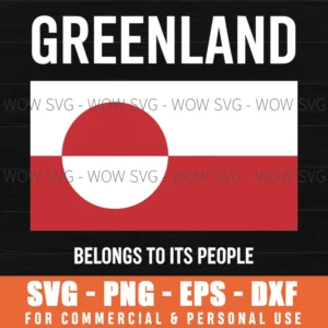 Greenland Flag, Belongs To Its People, Independence Message Svg Png