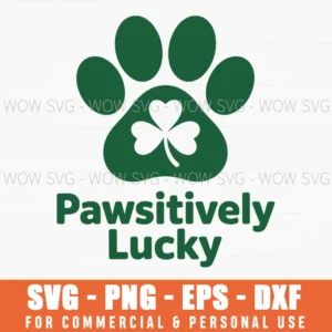 Pawsitively Lucky St Patrick’S Day, Cute Dog Shamrock Svg Png