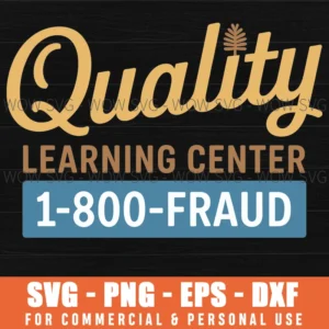 Minnesota Childcare Scam Svg Quality Learing Center Svg Png