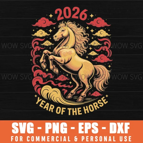Year Of The Horse 2026 Lunar New Year Chinese New Year 2026 Svg Png ...