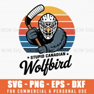 Stupid Canadian Wolf Bird Vintage Heated Hookey Loon Meme Svg Png