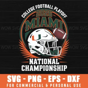 Miami Hurricanes National Championship Cfp 2026 Svg Png