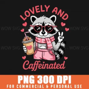 Lovely Caffeinated Raccoon Valentine Coffee Lover Png
