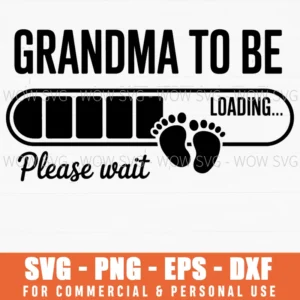 Grandma To Be New Promoted Baby Announcement Est 2026 Svg Png Eps