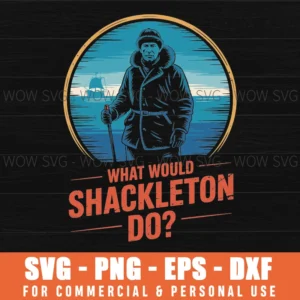 Shackleton Do, Leadership Energy, Managers Svg Png