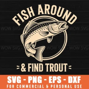 Funny Fish Trout Fishing Fishermen Angler Humor Svg Png