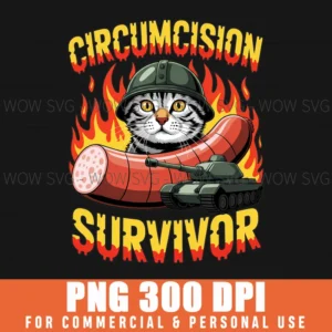 Funny Oddly Specific Circumcision Survivor Cat Meme Joke Png