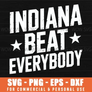 Indiana Beat Everybody Svg Png