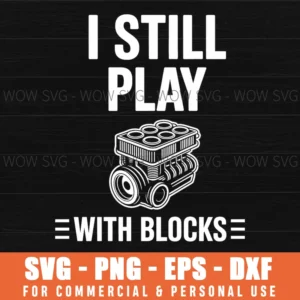 Funny Mechanic Garage Motor Engine Blocks Svg Png