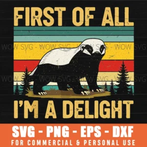 Honey Badger Funny Relatable Quote Humor Svg Png Eps