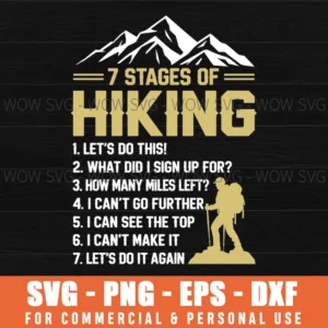 7 Stages Hiking Adventure Mountain Outdoor Hiker Svg Png