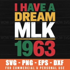 I Have A Dream Mlk Day Martin Luther King Day Svg Png
