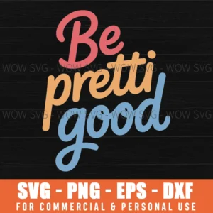 Be Pretti Good Human Rights Protest Svg Png