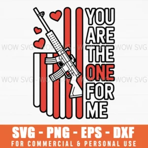 Funny You Ar The One For Me Svg Png