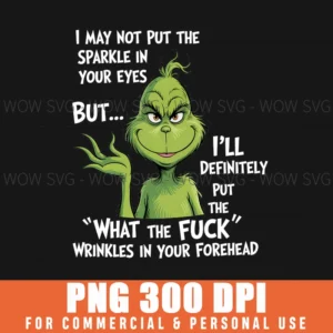Grinch What The Fuck Wrinkles Forehead Humor Png