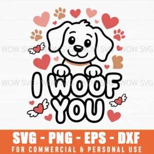 I Woof You Valentine'S Day Svg Png