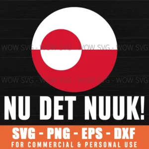 Nuuk Greenland Funny Flag Saying Quote Svg Png